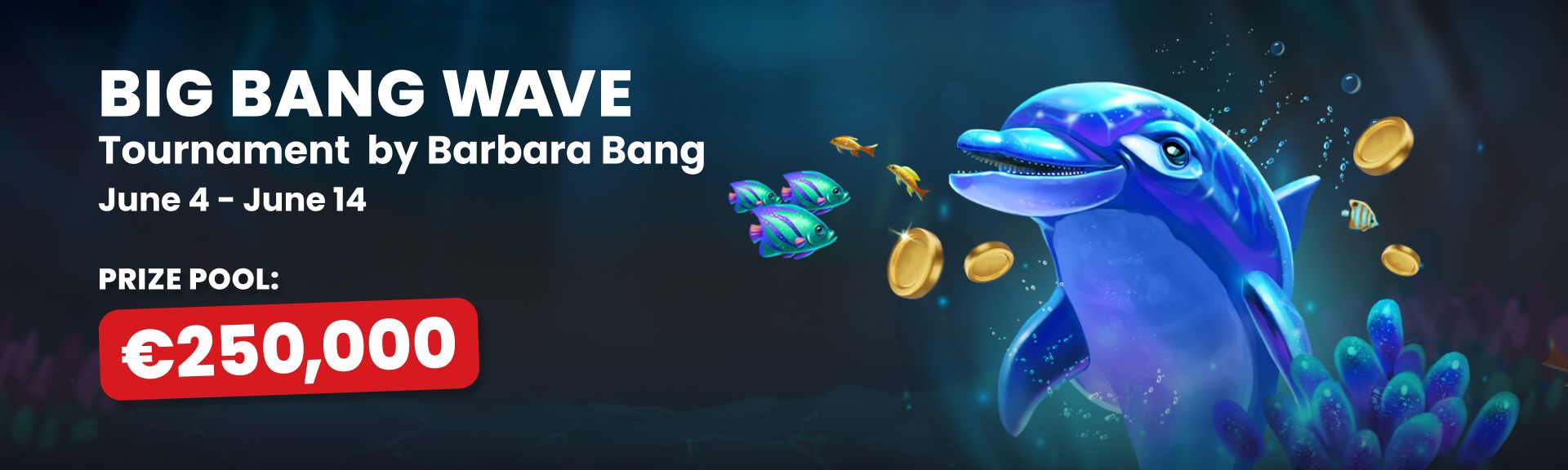 Big Bang Wave 250K